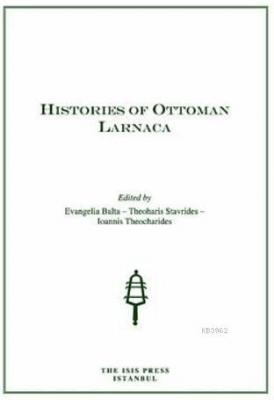 Histories of Ottoman Larnaca Evangelia Balta