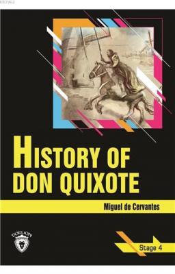 History Of Don Quixote - Stage 4 (İngilizce Hikaye) Miguel De Cervante