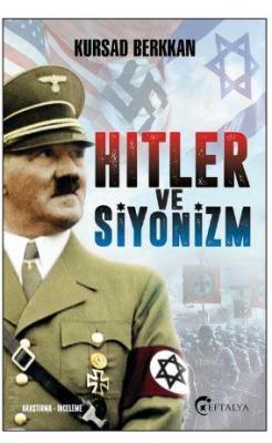 Hitler ve Siyonizm Kursad Berkkan