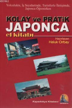 Hızlı ve Pratik Japonca El Kitabı Haluk Orbay
