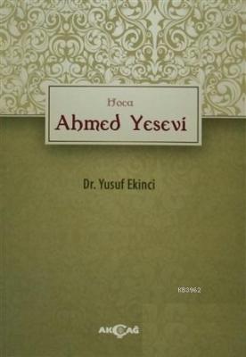 Hoca Ahmed Yesevi Yusuf Ekinci
