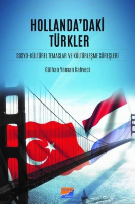 Hollanda'daki Türkler Gülhan Yaman Kahveci