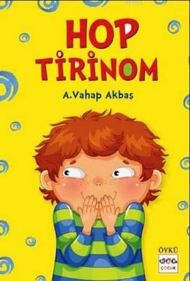 Hop Tirinom A. Vahap Akbaş
