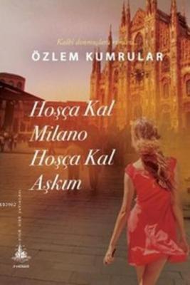 Hoşça Kal Milano Hoşça Kal Aşkım