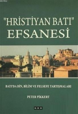 Hristiyan Batı Efsanesi