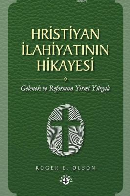 Hristiyan İlahiyatının Hikayesi