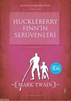 Huckleberry Fınn'in Serüvenleri Mark Twain