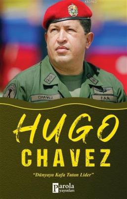 Hugo Chavez Turan Tektaş
