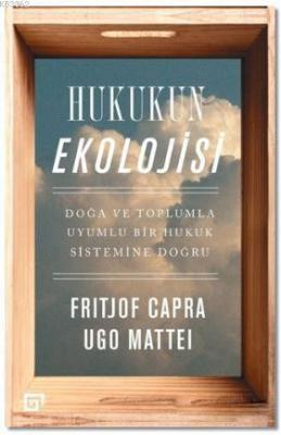 Hukuk Ekolojisi Fritjof Capra