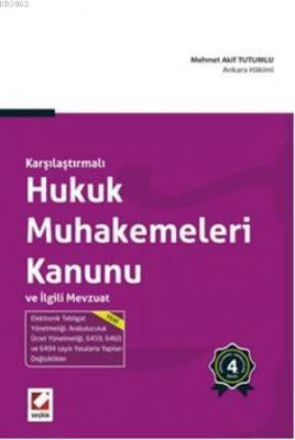 Hukuk Muhakemeleri Kanunu ve İlgili Mevzuat