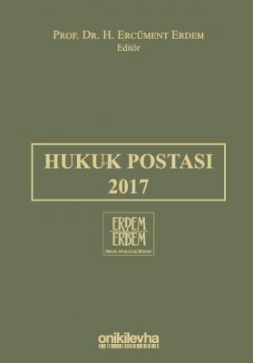 Hukuk Postası 2017 H. Ercüment Erdem