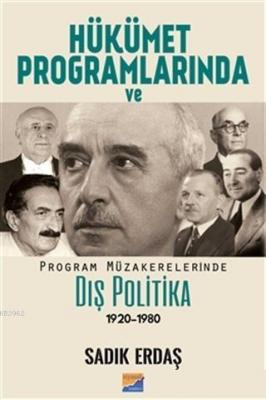Hükümet Programlarında ve Program Müzakerelerinde Dış Politika (1920-1