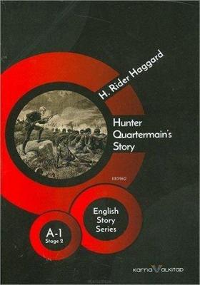 Hunter Quartermain's Story - English Story Series H. Rider Haggard