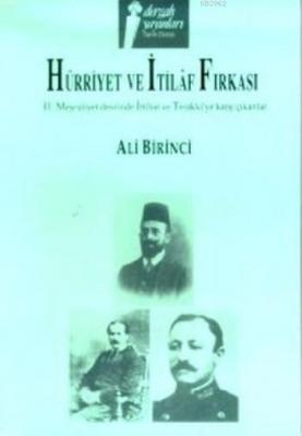 Hürriyet ve İttilaf Fırkası