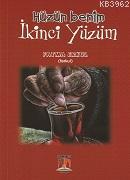 Hüzün Benim İkinci Yüzüm