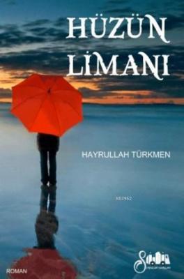 Hüzün Limanı