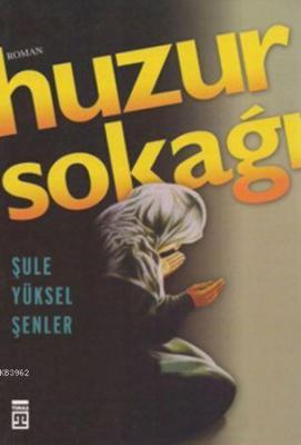 Huzur Sokağı