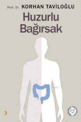 Huzurlu Bağırsak