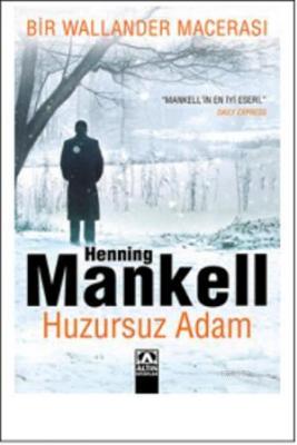 Huzursuz Adam Henning Mankell