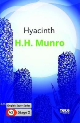 Hyacinth/İngilizce Hikayeler A2 Stage2 H.H Munro