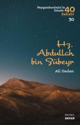 Hz. Abdullah bin Zübeyr