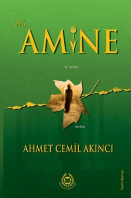 Hz. Amine Ahmet Cemil Akıncı