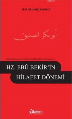 Hz. Ebubekir'in Hilafet Dönemi