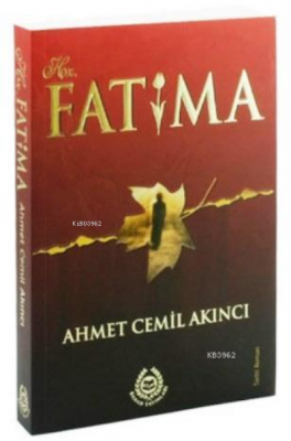 Hz. Fatıma Ahmet Cemil Akıncı