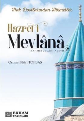 Hz.Mevlana (RA) Osman Nuri Topbaş