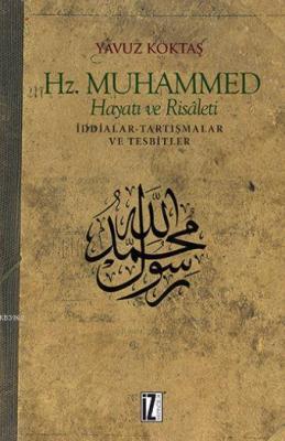 Hz. Muhammed Hayatı ve Risaleti