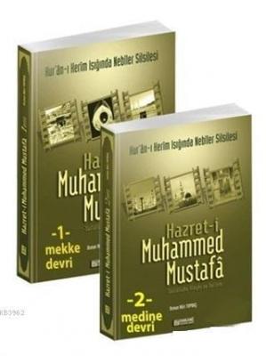 Hz. Muhammed Mustafa Mekke ve Medine Devri (2 Cilt Takım) Osman Nuri T