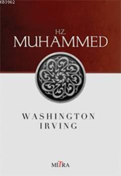 Hz Muhammed Washington Irving