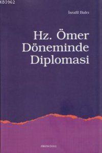 Hz. Ömer Döneminde Diplomasi