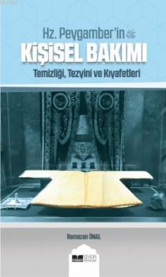 Hz. Peygamber'in (sas) Kişisel Bakımı