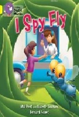 I Spy Fly (Big Cat Phonics-3 Yellow)