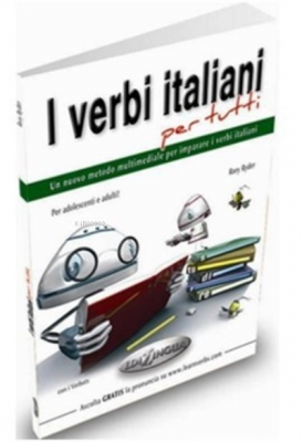 I Verbi Italiani Per Tutti (İtalyanca Fiiller) Rory Ryder