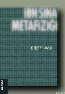 İbn Sina Metafiziği Robert Wisnovsky