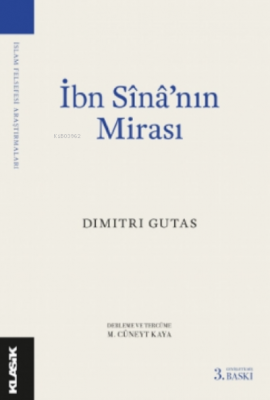 Ibn Sînâ'nın Mirası Dimitri Gutas