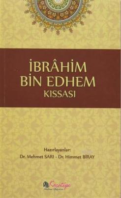 İbrahim Bin Edhem Kıssası Mehmet Sarı