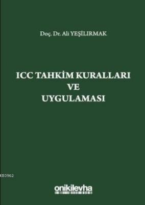 ICC Tahkim Kuralları ve Uygulaması Ali Yeşilırmak
