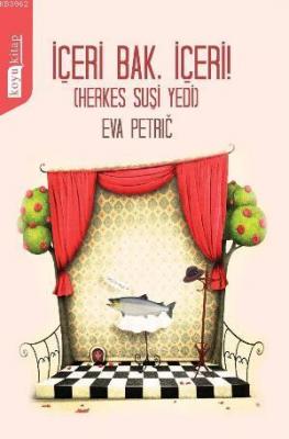 İçeri Bak, İçeri,!