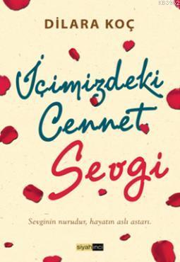 İçimizdeki Cennet Sevgi
