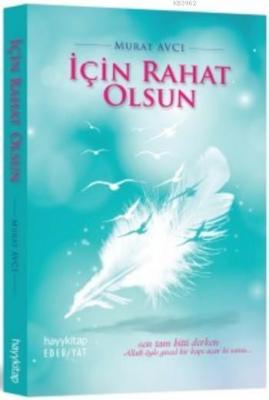 İçin Rahat Olsun