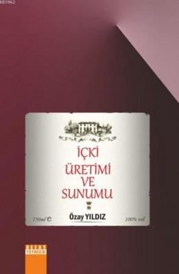 İçki Üretimi ve Sunumu
