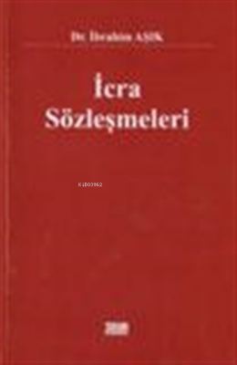 İcra Sözleşmeleri