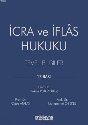 İcra ve İflas Hukuku Temel Bilgiler