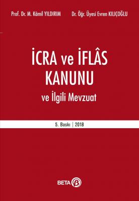 İcra ve İflas Kanunu ve İlgili Mevzuat