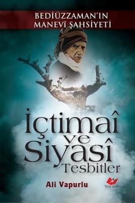 İçtimaî ve Siyasî Tesbitler