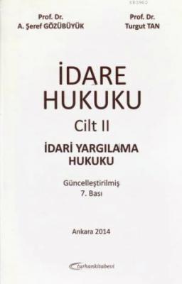 İdare Hukuku Cilt 2