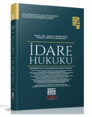 İdare Hukuku Konu Anlatımı Ahmet Nohutçu